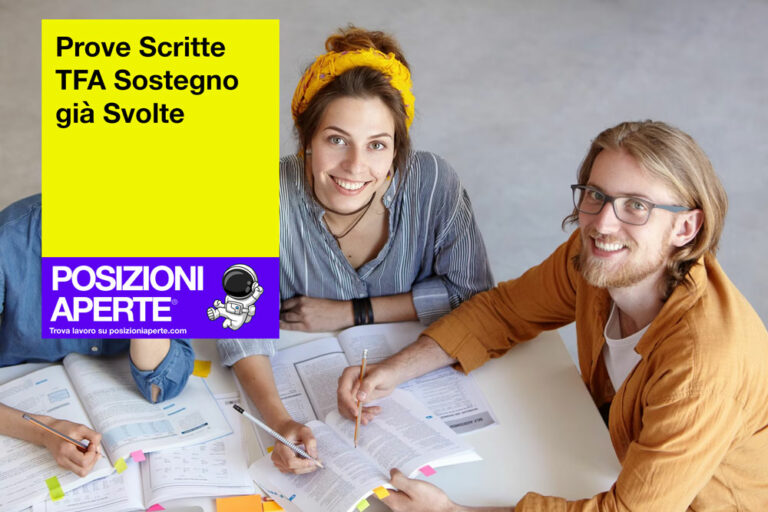 Prove Scritte TFA Sostegno già Svolte Posizioni Aperte