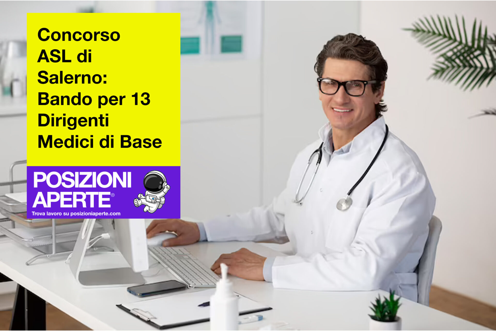 Concorso Asl Di Salerno Bando Per Dirigenti Medici Di Base