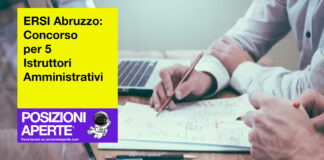 ERSI Abruzzo - concorso per 5 istruttori amministrativi