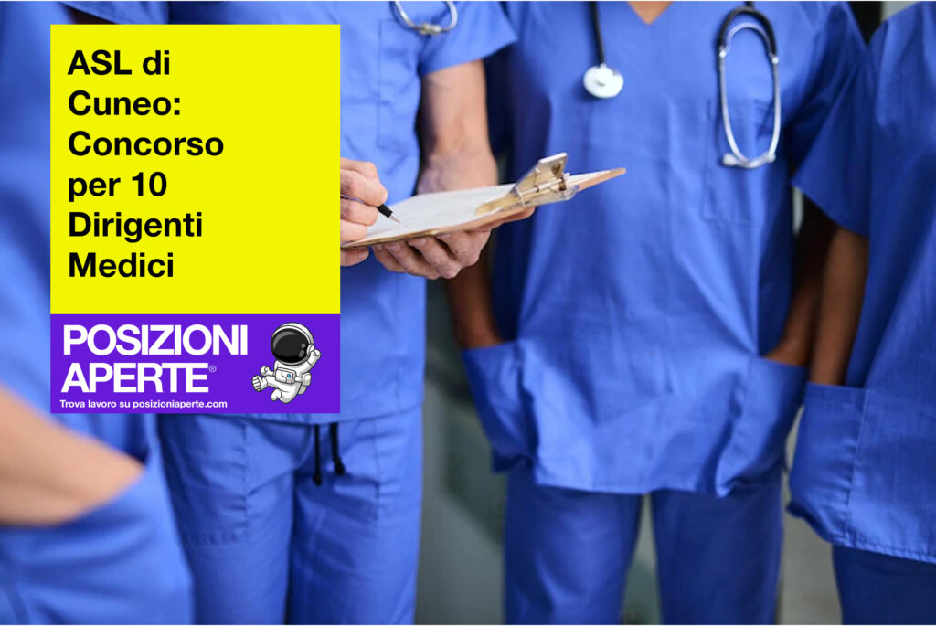 Asl di Cuneo - concorso per 10 dirigenti medici