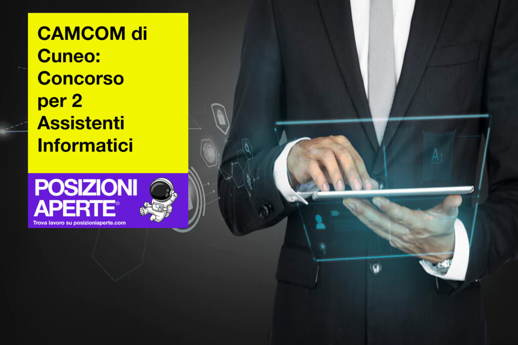 CAMCOM di Cuneo - concorso per 2 assistenti informatici