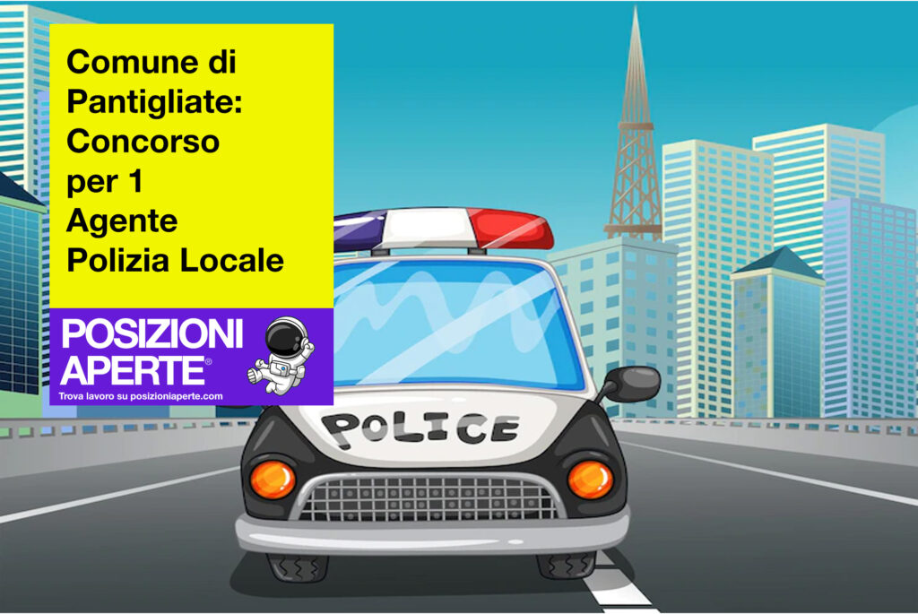 Comune di Pantigliate - concorso per 1 agente polizia locale