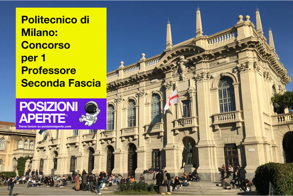 Politecnico di Milano - concorso per 1 Professore Seconda Fascia