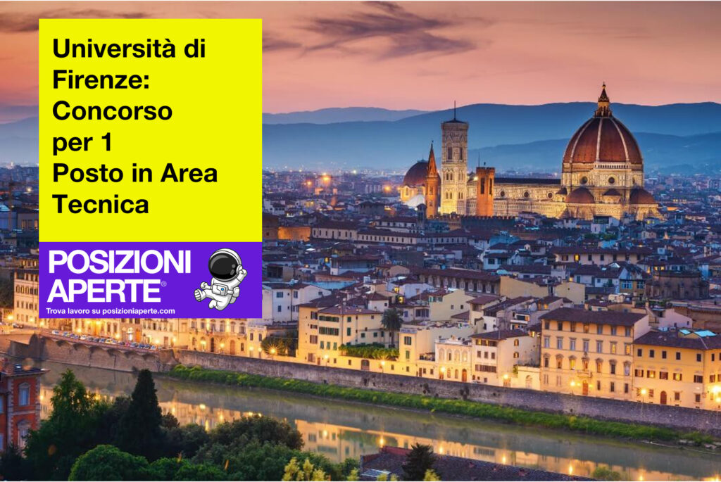 Università di Firenze - concorso per 1 Posto in Area Tecnica