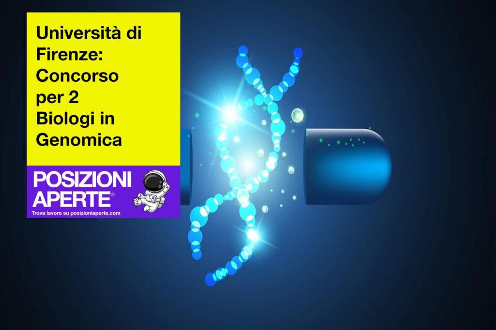 Università di Firenze - concorso per 2 Biologi in Genomica