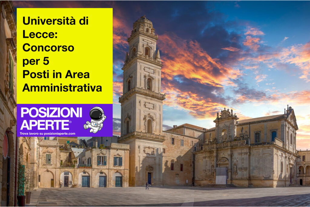 Università di Lecce - concorso per 5 Posti in Area Amministrativa