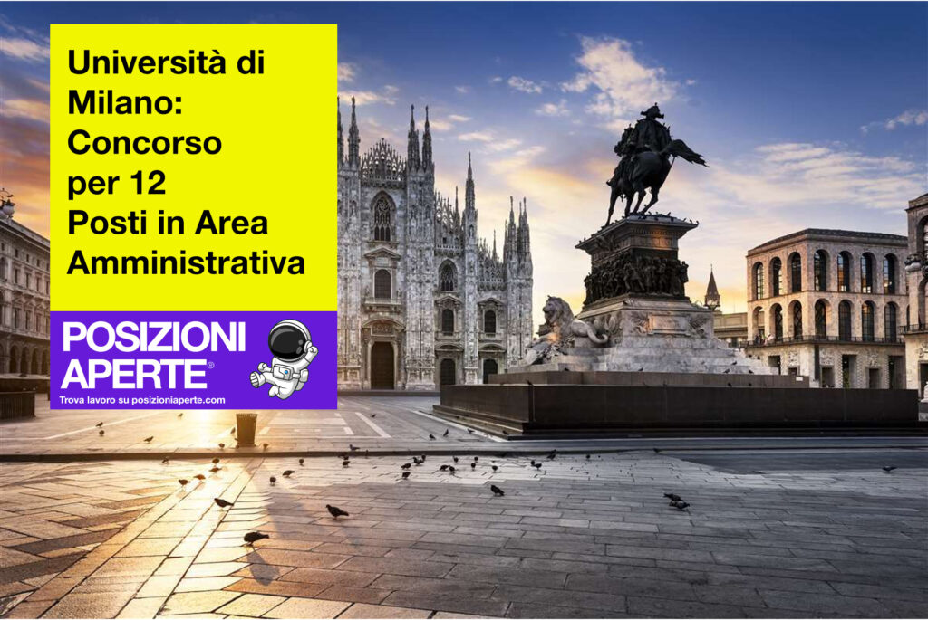 Università di Milano - concorso per 12 Posti in area amministrativa