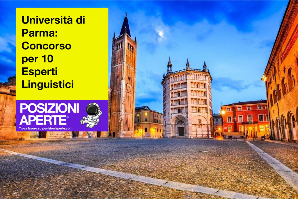 Università di Parma - concorso per 10 esperti linguistici