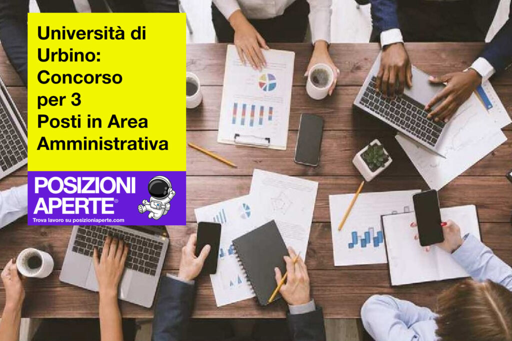 Università di Urbino - concorso per 3 Posti in area amministrativa 2