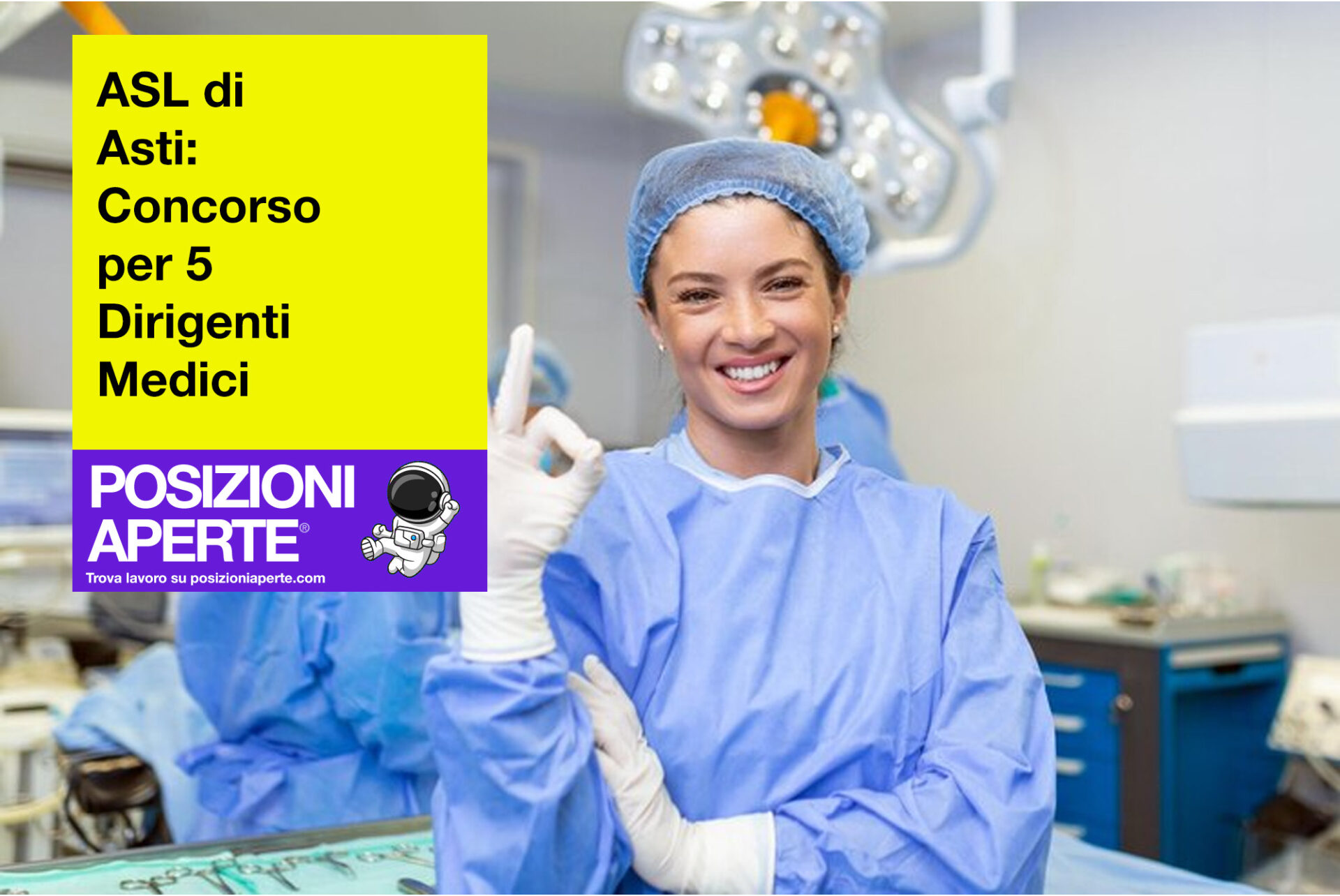 ASL Di Asti: Concorso Per 5 Dirigenti Medici