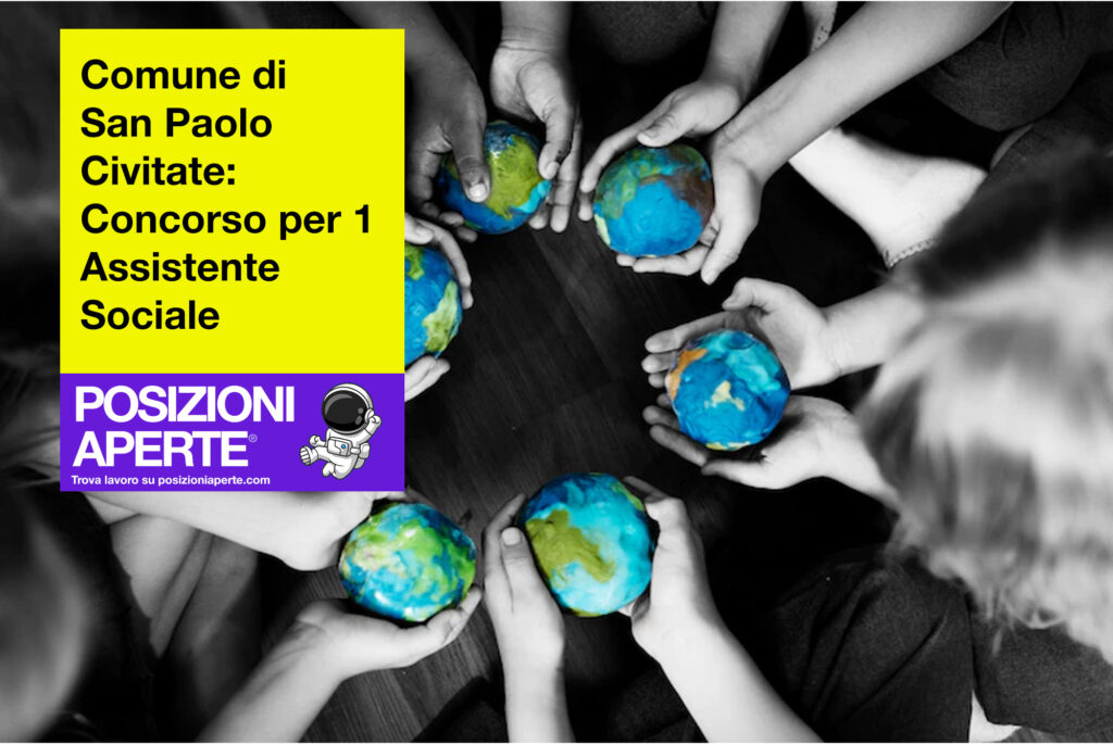 Comune di San Paolo Civitate - concorso per 1 assistente sociale