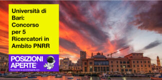 Università di Bari - concorso per 5 ricercatori in ambito PNRR