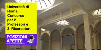 Università di Roma - concorso per 2 professori e 3 ricercatori