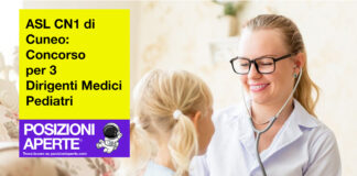 ASL CN1 di Cuneo - concorso per 3 Dirigenti Medici Pediatri