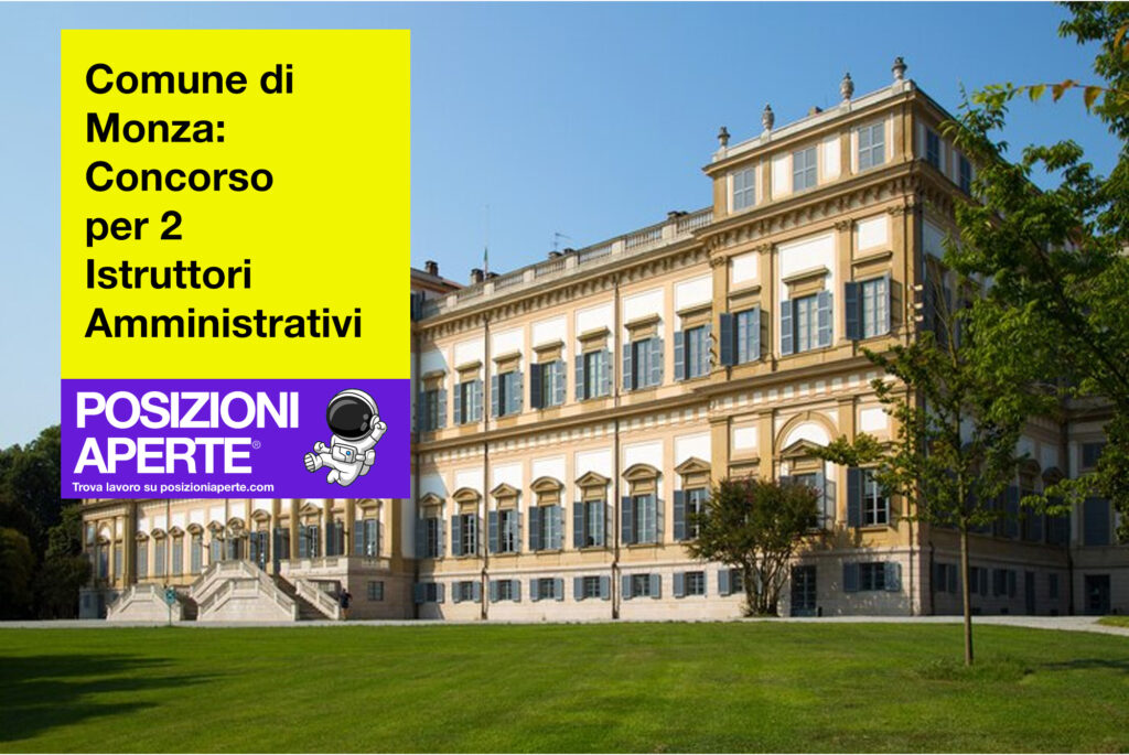 Comune di Monza - concorso per 2 istruttori amministrativi