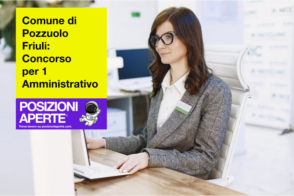 Comune di Pozzuolo Friuli - concorso per 1 amministrativo