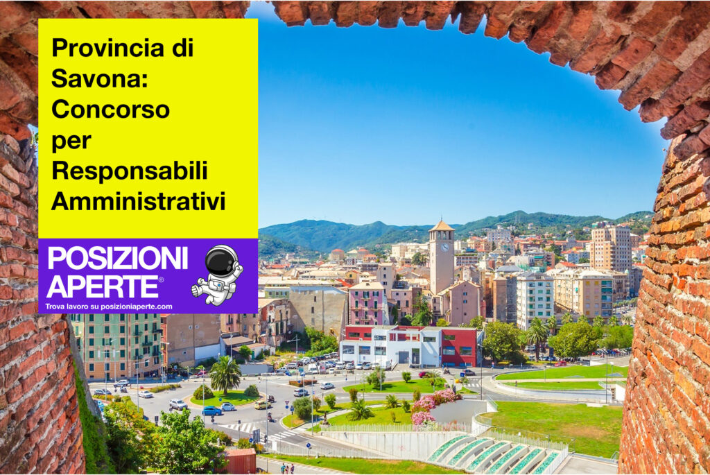 Provincia di Savona - concorso per Responsabili Amministrativi