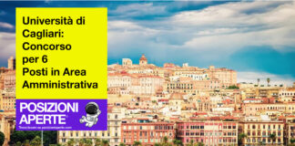 Università di Cagliari - concorso per 6 Posti in Area amministrativa