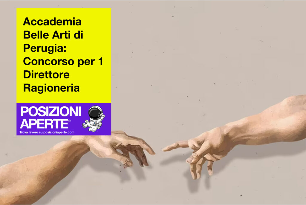 Accademia Belle arti di Perugia - concorso per 1 direttore ragioneria