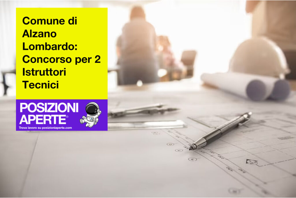 Comune di Alzano Lombardo - concorso per 2 istruttori tecnici