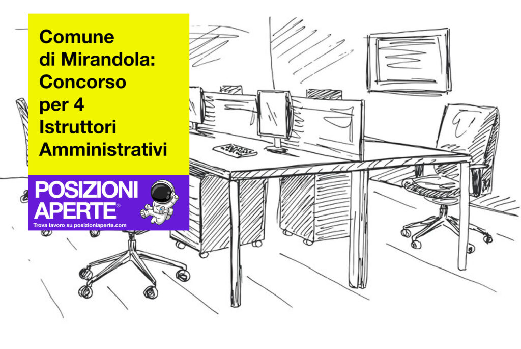 Comune di Mirandola - concorso per 4 istruttori amministrativi