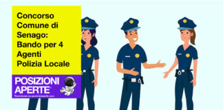 Concorso Comune di Senago - Bando per 4 Agenti Polizia Locale
