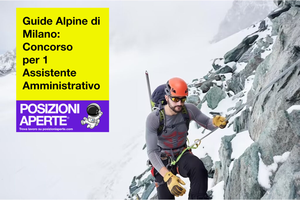 Guide Alpine di Milano - concorso per 1 assistente amministrativo