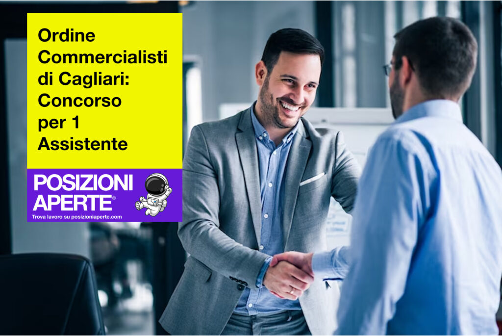 Ordine Commercialisti di Cagliari - concorso per 1 assistente