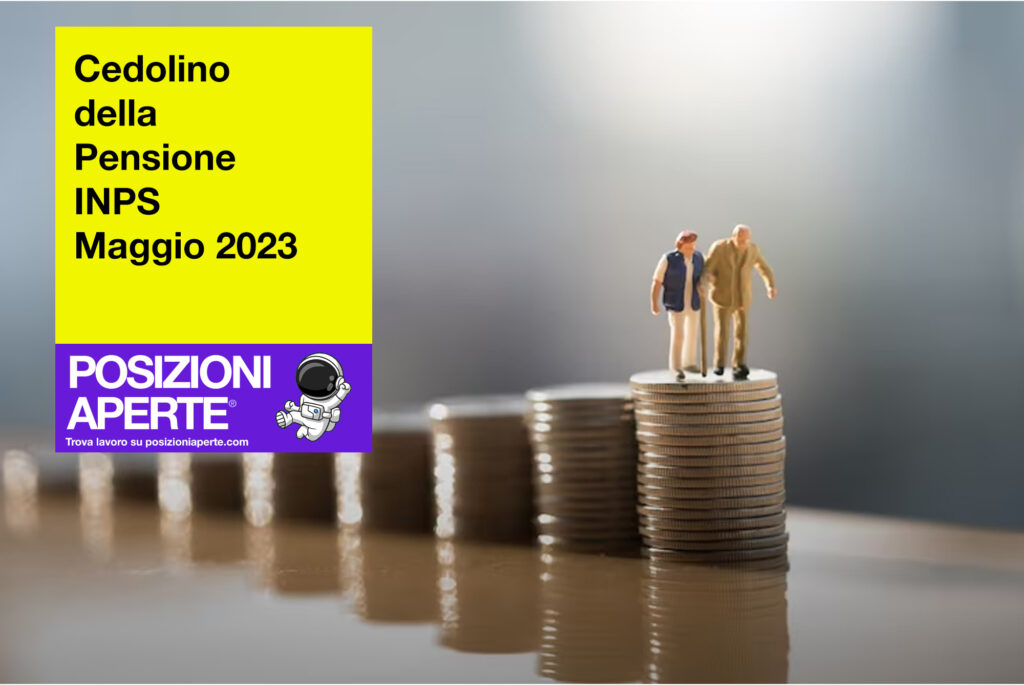 Cedolino della Pensione INPS Maggio 2023