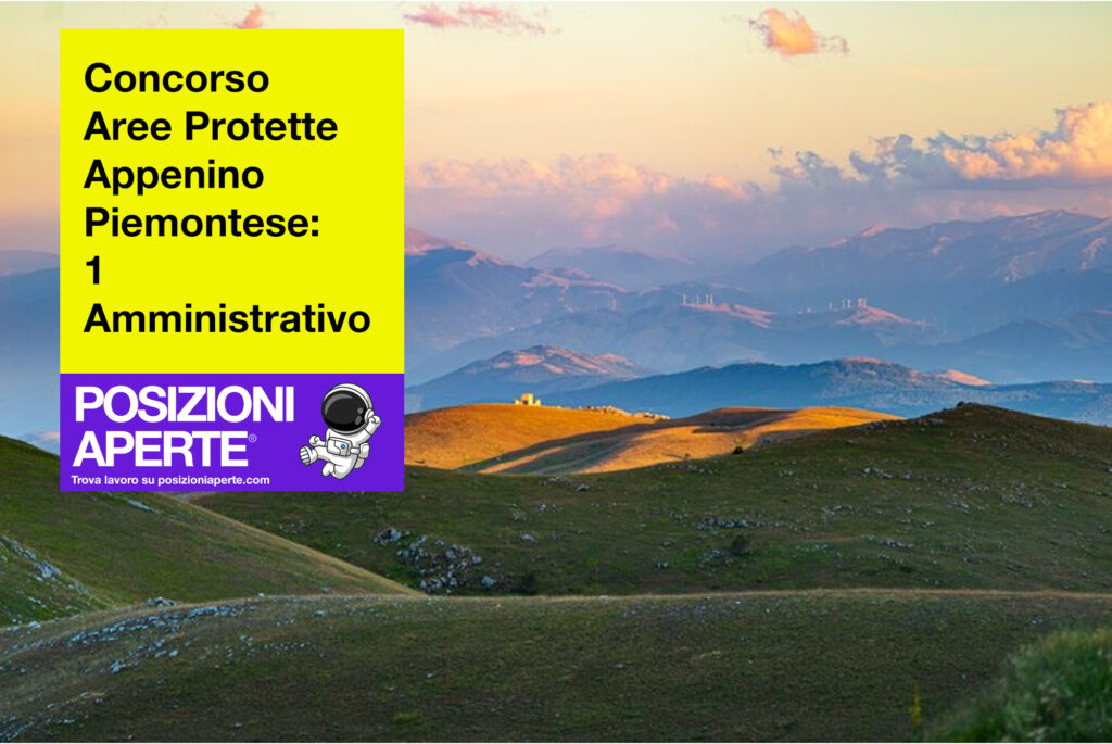 Concorso Aree Protette Appennino Piemontese - 1 Amministrativo