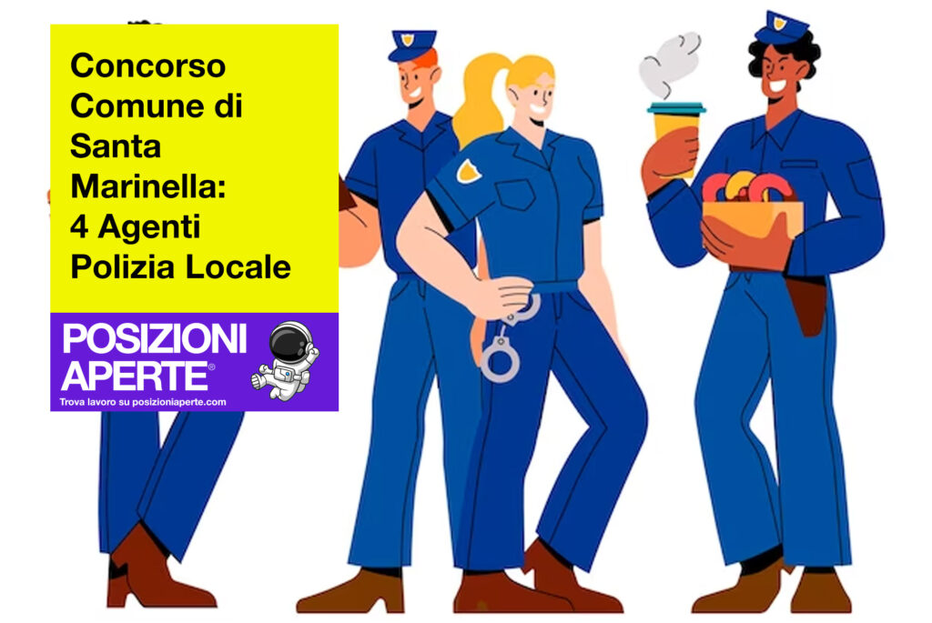 Concorso Comune di Santa Marinella - 4 Agenti Polizia Locale