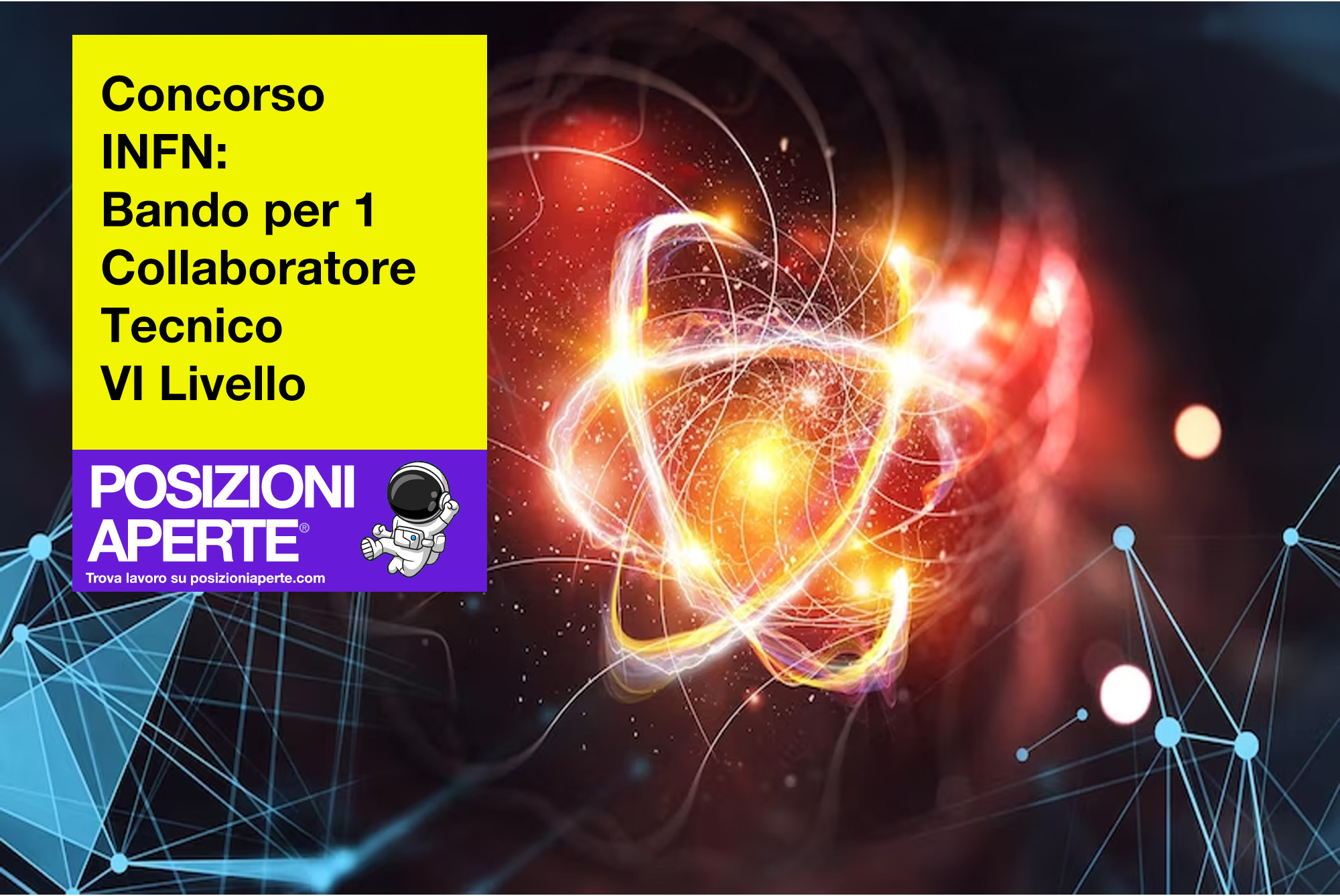 Concorso INFN Bando per 1 Collaboratore Tecnico VI Livello