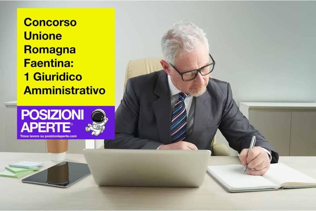 Concorso Unione Romagna Faentina - 1 Giuridico Amministrativo