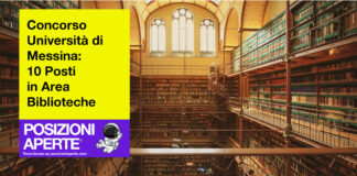 Concorso Università di Messina - 10 Posti in Area Biblioteche