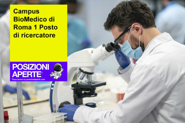 Concorso Campus BioMedico Di Roma: 1 Posto Da Ricercatore