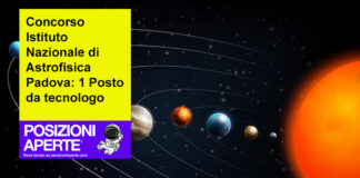 Concorso Istituto Nazionale di Astrofisica Padova: 1 Posto da tecnologo