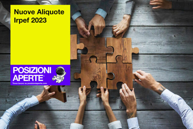 Nuove Aliquote Irpef 2023 - Posizioni Aperte