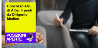Concorso ASL di Alba: 4 posti da Dirigente Medico