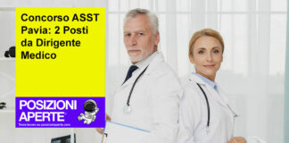 Concorso ASST Pavia: 2 Posti da Dirigente Medico