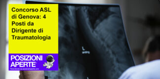 Concorso ASL di Genova: 4 Posti da Dirigente di Traumatologia