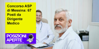 Concorso ASP di Messina: 67 Posti da Dirigente Medico