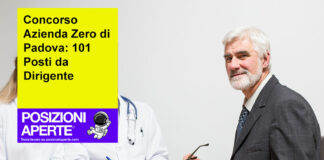 Concorso Azienda Zero di Padova: 101 Posti da Dirigente