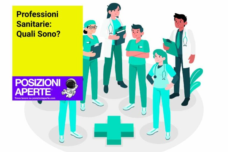 Professioni Sanitarie: Quali Sono? - Posizioni Aperte