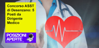 Concorso ASST di Desenzano: 5 Posti da Dirigente Medico