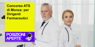 Concorso ATS di Monza: per Dirigenti Farmaceutici