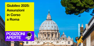 Giubileo 2025 - Assunzioni in Corso a Roma