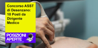 Concorso ASST di Desenzano: 10 Posti da Dirigente Medico