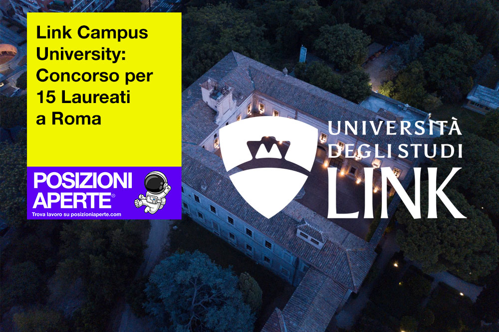 Link-Campus-University--Concorso-per-15-Laureati-a-Roma