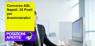 Concorso ASL Napoli: 25 Posti per Amministrativi