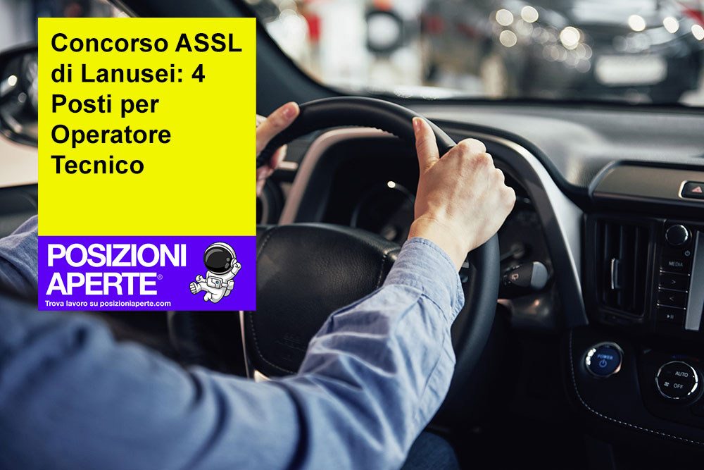 Concorso ASSL Di Lanusei: 4 Posti Per Operatore Tecnico - Posizioni Aperte